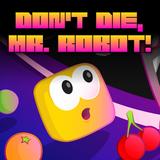 Don't Die, Mr. Robot! (PlayStation 4)